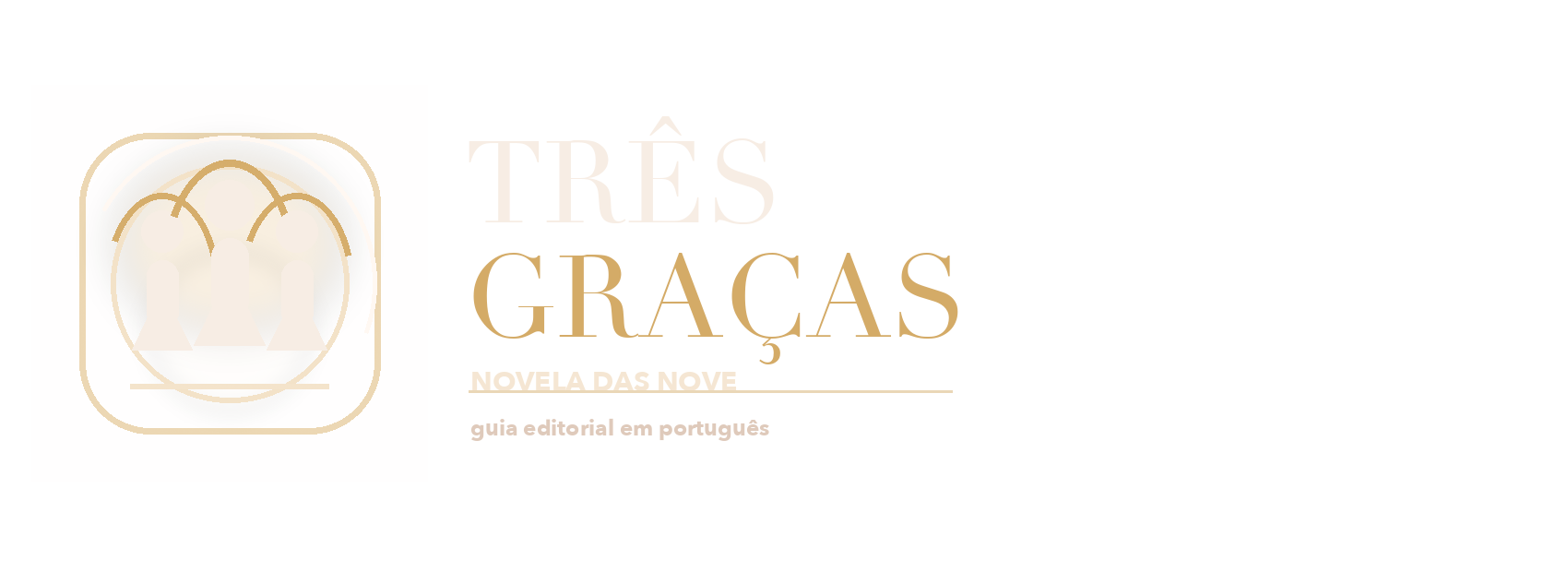 Três Graças wordmark editorial